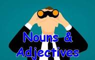 Play Nouns & Adjectives